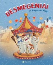 Besmegeniai ir dingusios nosys