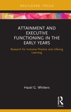 Attainment and Executive Functioning in the Early Years
