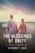 The Blessings of Unity