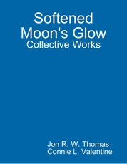 Softened Moon's Glow: Collective Works