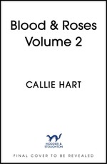 Blood & Roses Volume 2