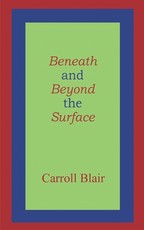 Beneath and Beyond the Surface