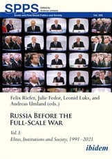 Russia Before the Full-Scale War Vol. I