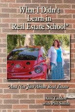 What I Didn't Learn in Real Estate School*