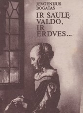 Ir saulę valdo, ir erdves...