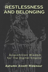 Restlessness and Belonging