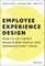 The Definitive Guide to Employee Experience