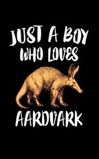 Just A Boy Who Loves Aardvarks