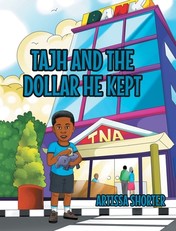Tajh and the Dollar He Kept