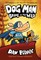 Dog Man 06: Brawl of the Wild