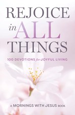 Rejoice in All Things