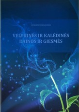 Velykinės ir kalėdinės dainos ir giesmės + CD