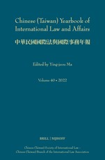 Chinese (Taiwan) Yearbook of International Law and Affairs, Volume 40, 2022