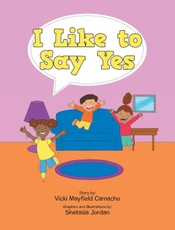 Camacho, V: I Like to Say Yes
