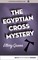 The Egyptian Cross Mystery