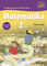 MATEMATIKA. Vadovėlis II klasei. 1-oji knyga. Atnaujintas leidimas