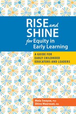 Rise and Shine for Equity in Early Learning