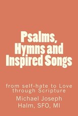 Psalms, Hymns and Inspired Songs