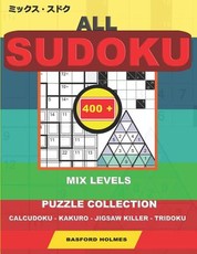 All sudoku mix levels. 400 puzzle collection.