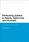 Perfecting Justice in Rawls, Habermas and Honneth