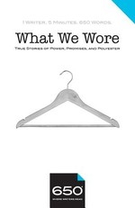 650 - What We Wore