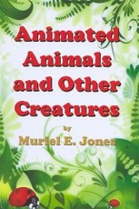Animated Animals and Other Creatures