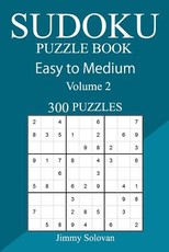 300 Easy to Medium Sudoku Puzzle Book