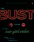 The Bust Guide to the New Girl Order