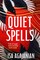 Quiet Spells
