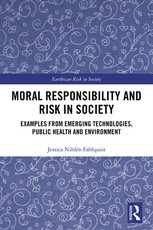 Moral Responsibility and Risk in Society
