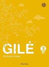 Gilė. Mokytojo knyga III klasei I dalis (serija „Šok“)