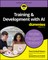 Training & Development with AI for Dummies