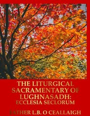 The Liturgical Sacramentary of Lughnasadh