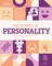 Science of Personality: Examining What Makes You, You!