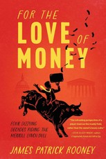 For the Love of Money