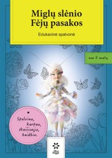Miglų slėnio Fėjų pasakos. Edukacinė spalvonė