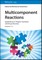 Multicomponent Reactions