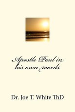Apostle Paul in his own words