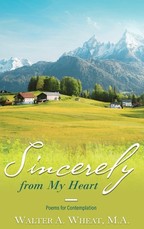 Sincerely from My Heart, Poems for Contemplation
