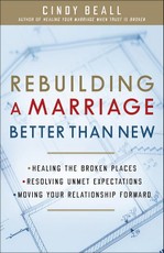 Rebuilding a Marriage Better Than New