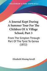 A Journal Kept During A Summer Tour For The Children Of A Village School, Part 3