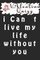 Valentine Quizz i Can t live my life without you