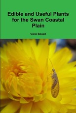 Edible and Useful Plants for the Swan Coastal Plain