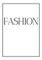 Fashion
