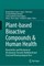 Plant-based Bioactive Compounds & Human Health