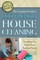 The Complete Guide to Eco-Friendly House Cleaning