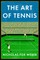 The Art of Tennis