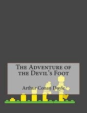 The Adventure of the Devil's Foot