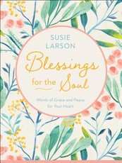 Blessings for the Soul