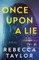 Once Upon a Lie